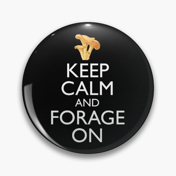 Item preview, Keep Calm And Forage On - Chanterelle Mushroom Version designed and sold by Cat Lady Designs.