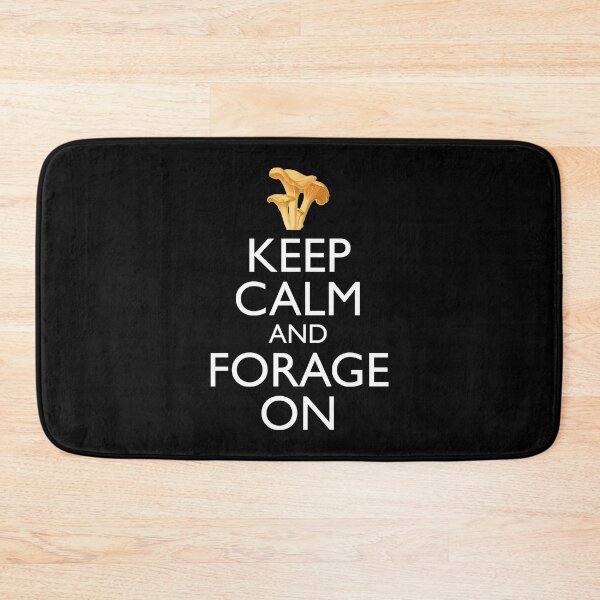 Item preview, Keep Calm And Forage On - Chanterelle Mushroom Version designed and sold by Cat Lady Designs.