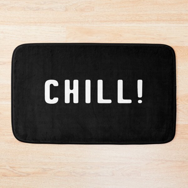 Item preview, Chill designed and sold by Dream Imagine Create ..