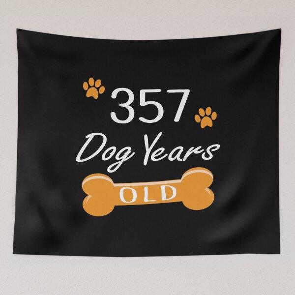Item preview, 357 Dog Years Old Funny 51st Birthday Puppy Lover graphic designed and sold by Grabitees.