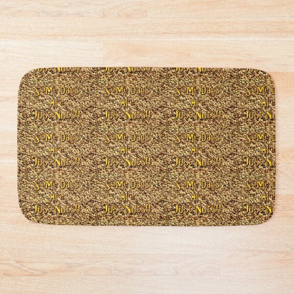Item preview, Some Days Are Just Nuts designed and sold by CarolM.