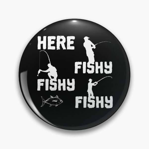 Item preview, Fishy Fishy Fishy Funny Fishing Quote Fishermen Gift  designed and sold by alenaz.