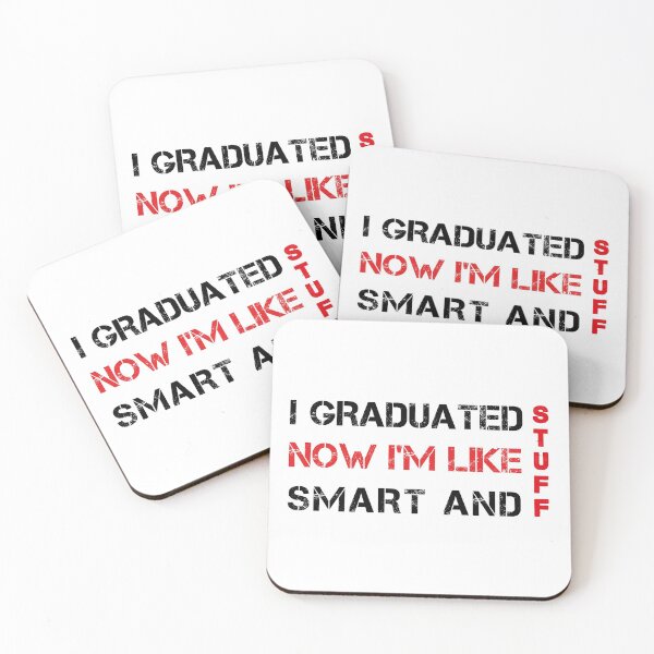 Item preview, Graduated Now I'm Like Smart And Stuff designed and sold by hamza1451.