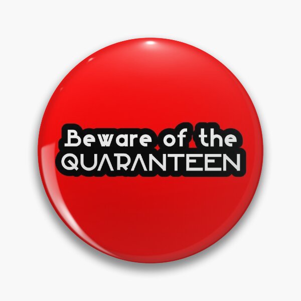 Item preview, Funny Beware of the Quaranteen, Teenager in Quarantine Warning Gift designed and sold by prettyvocal.