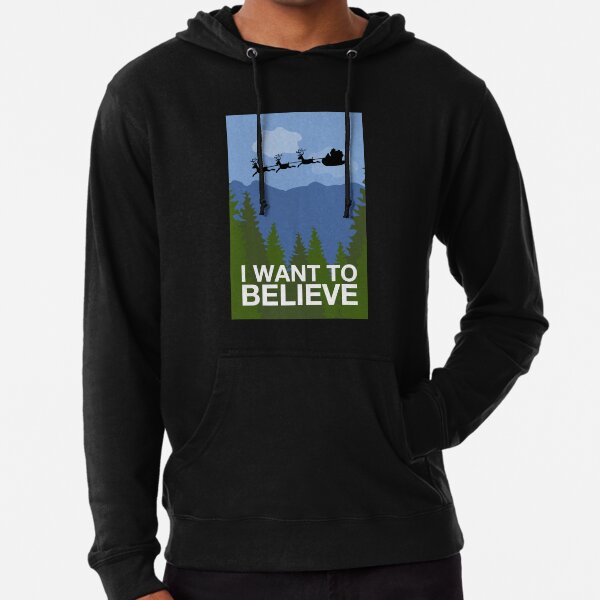 I Want to Believe Lightweight Hoodie