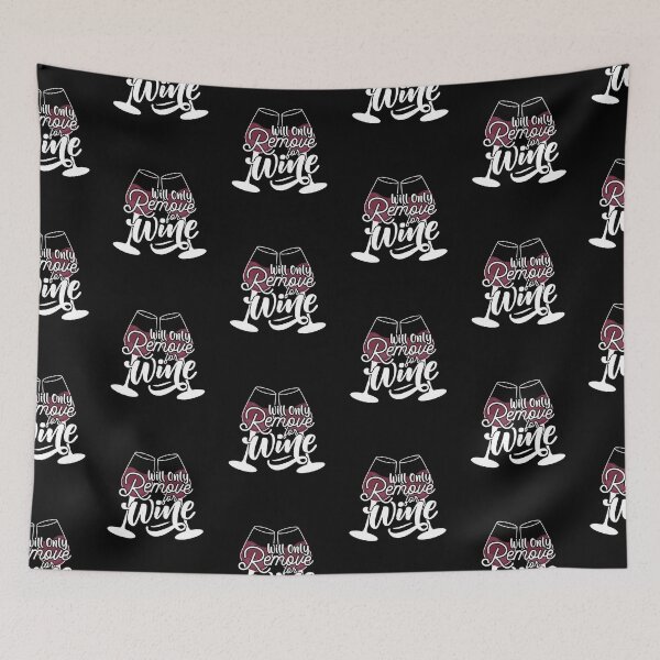Item preview, Will Only Remove For Wine Funny Face Cover Social Distancing designed and sold by linda00007.