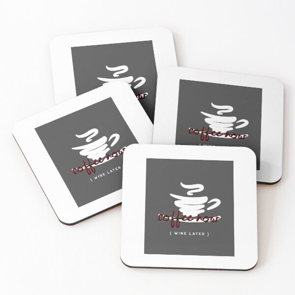 Item preview, coffee now (WINE LATER) designed and sold by XpressoYourself.