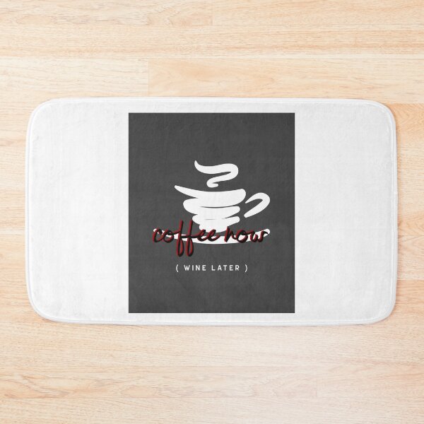 Item preview, coffee now (WINE LATER) designed and sold by XpressoYourself.