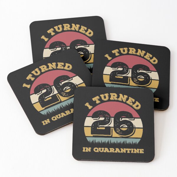 Item preview, I Turned 26 In Quarantine Funny 2020 Birthday designed and sold by ZeLittleFamily.