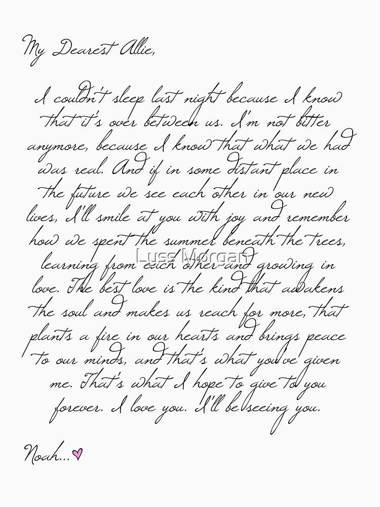Dear Allie - a letter from Noah by AlyssaSbisa