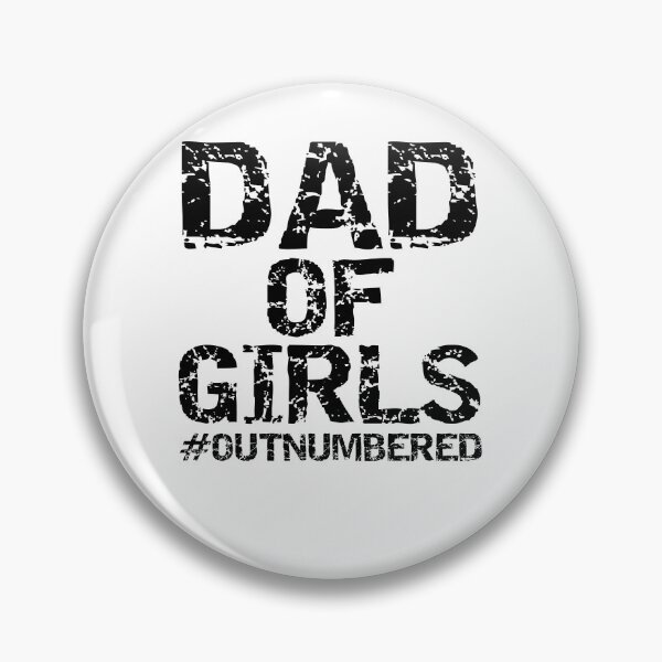 Artikelvorschau, Dad of Girls #Outnumbered Father's Day Gift entworfen und verkauft von TNDesignStudio.
