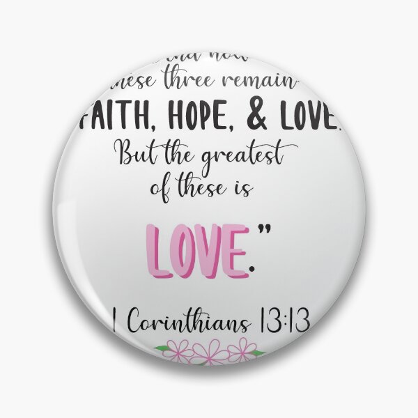Item preview, 1 Corinthians 13:13 designed and sold by sydneylulu.