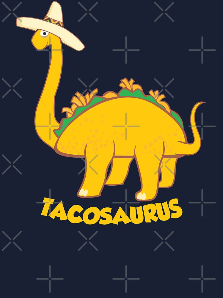 Tacosaurus Shirt | Funny Mexican Tacos Dino Lovers Gift Tacosaurus Shirt | Funny Mexican Tacos Dino Lovers Gift