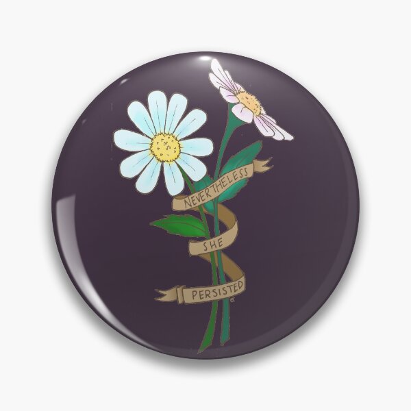 Item preview, Nevertheless, she persisted. designed and sold by Hyladae's Art.