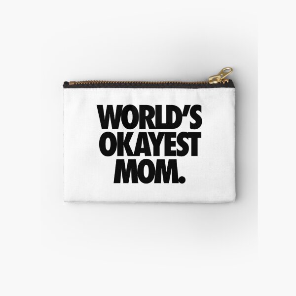Item preview, WORLD'S OKAYEST MOM. designed and sold by cpinteractive.