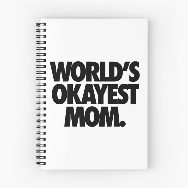 Item preview, WORLD'S OKAYEST MOM. designed and sold by cpinteractive.
