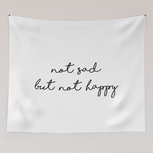 Item preview, Not sad but not happy designed and sold by chrismanubag.