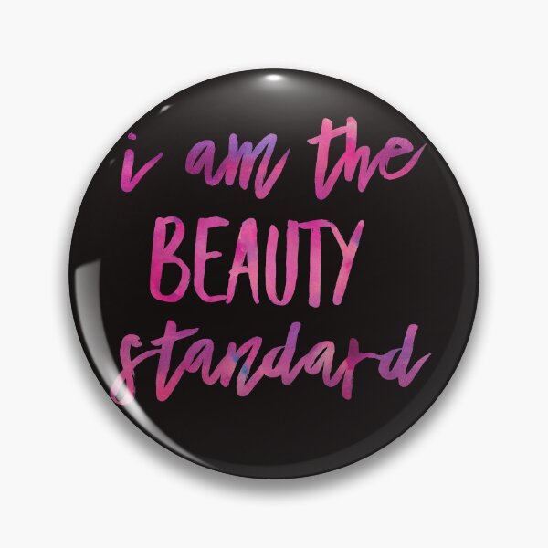 Item preview, I Am The Beauty Standard  designed and sold by cityinbloom.