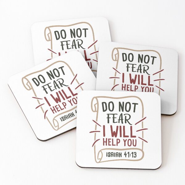 Item preview, Do Not Fear I Will Help You - Isaiah 41:13 designed and sold by OMGPartyFactory.