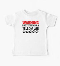Protected By A Yellow Lab Baby Tee