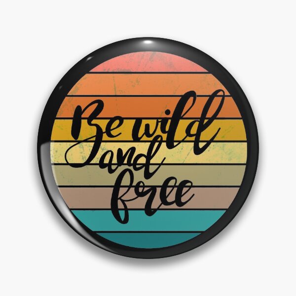Item preview, Be wild and free designed and sold by ValentinaHramov.