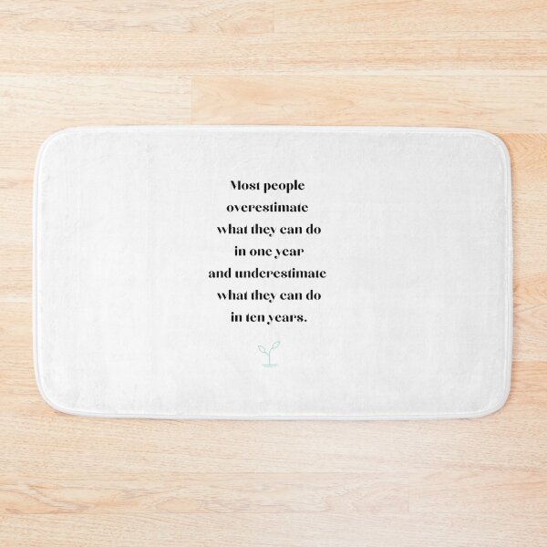 Item preview, Most people overestimate what they can do in one year and underestimate what they can do in ten years. designed and sold by EnlightParis.
