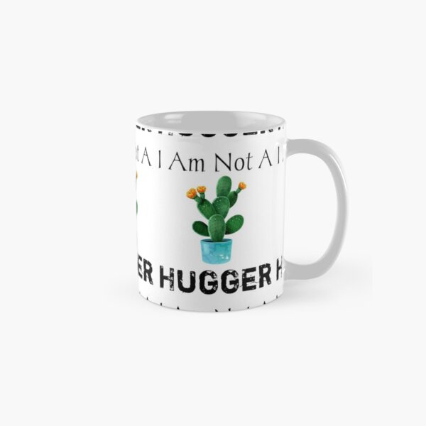 Cactus Mug I Am Not A Hugger Present Birthday