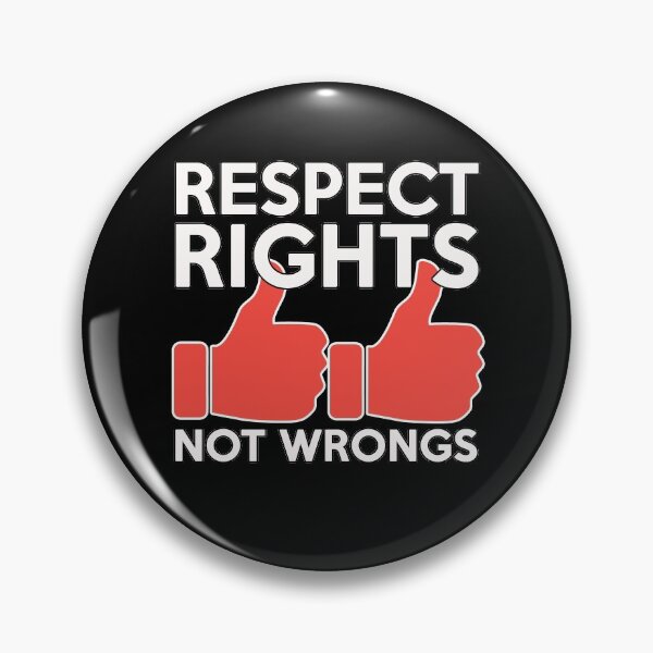 Item preview, RESPECT RIGHTS NOT WRONGS SHIRTS! designed and sold by BrandNewTeez.