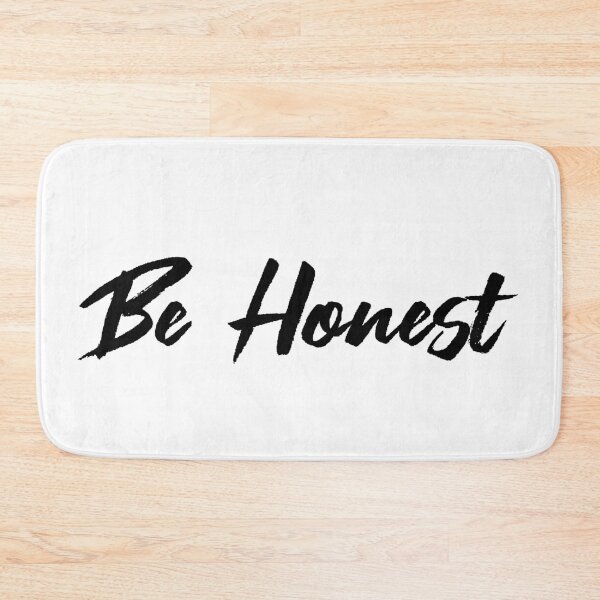 Item preview, Be honest designed and sold by AkraidaxDesign.