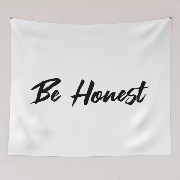 Item preview, Be honest designed and sold by AkraidaxDesign.