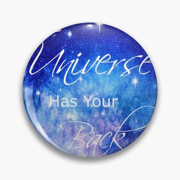 Item preview, The Universe Has Your Back designed and sold by Bluepress.