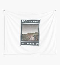 Teignmouth -The Fun Stops Here Wall Tapestry