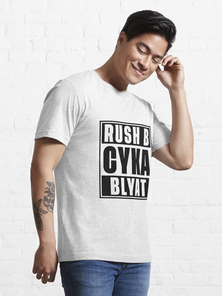 rush b cyka blyat shirt