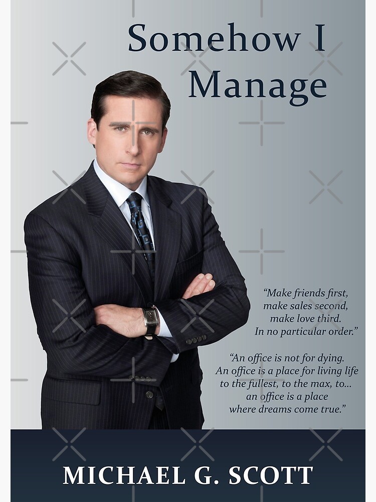 Somehow I Manage - Michael Scott by MarcoPolok