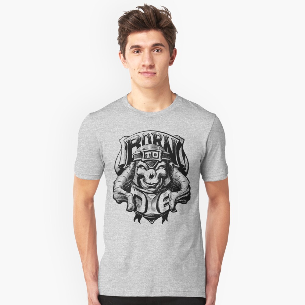 Born to Die Slim Fit T-Shirt