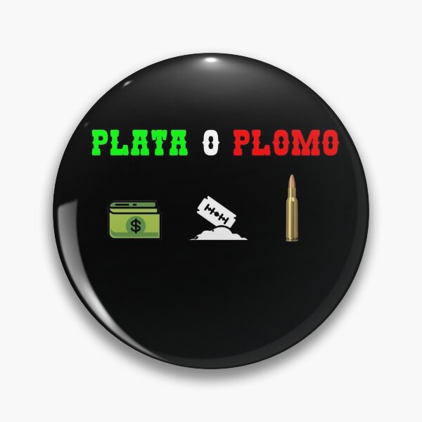 Item preview, Plata O Plomo Narcos designed and sold by goseriesfilms.