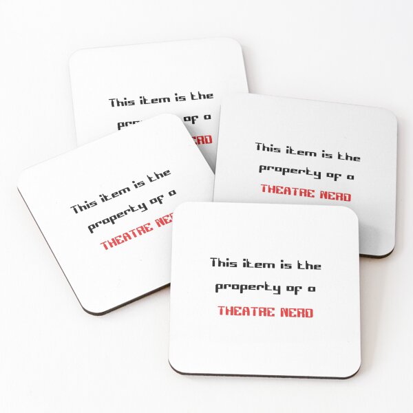 Item preview, Funny 'This item is the property of a Theatre Nerd' on white gift designed and sold by Stageystuff.