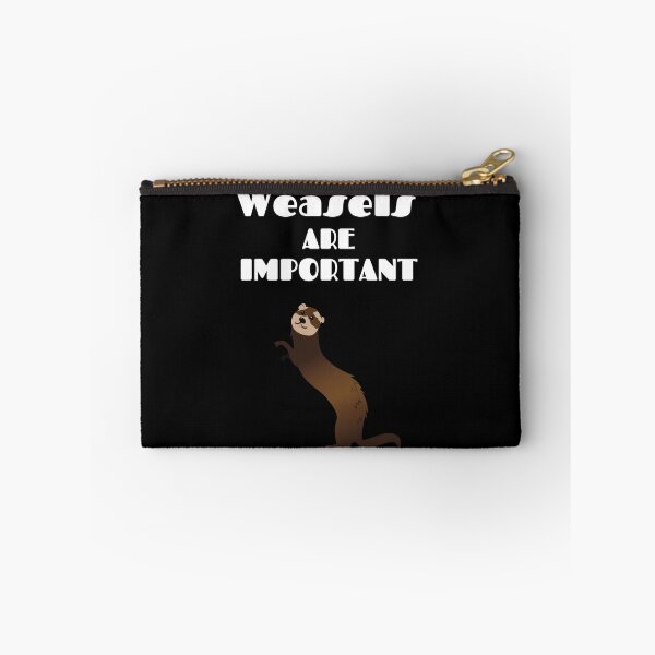 Item preview, Weasels Are Important - Weasel designed and sold by designitfun.
