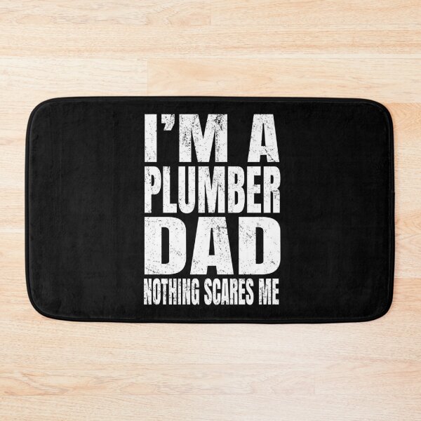 Item preview, I'm A Plumber Dad Nothing Scares Me - Plumbers Retirement design designed and sold by Grabitees.