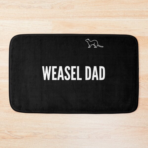 Item preview, Weasel Dad - Funny Father designed and sold by designitfun.