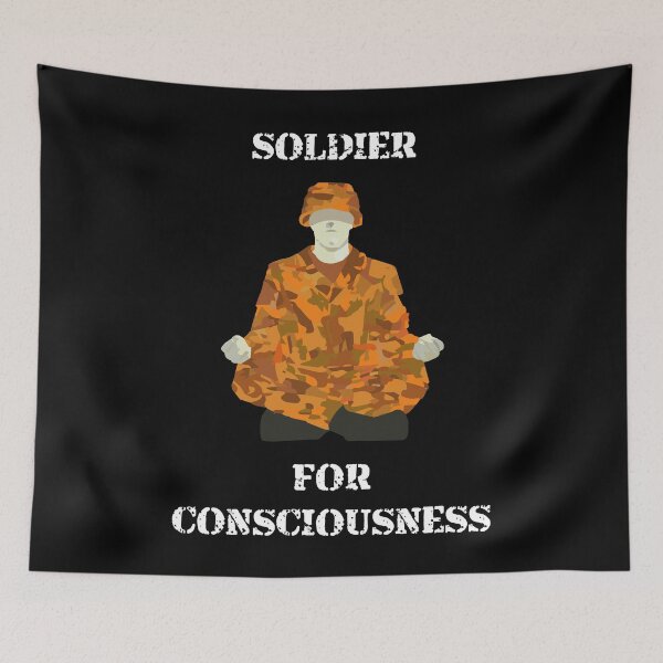 Item preview, Soldier for Consciousness designed and sold by ooftech.