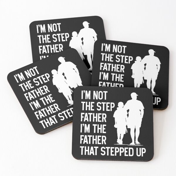 Item preview, Funny Dad Gift, I'm Not The Step Father I’m the Father that Stepped Up  T-Shirt & Gifts designed and sold by Happiness Shop.