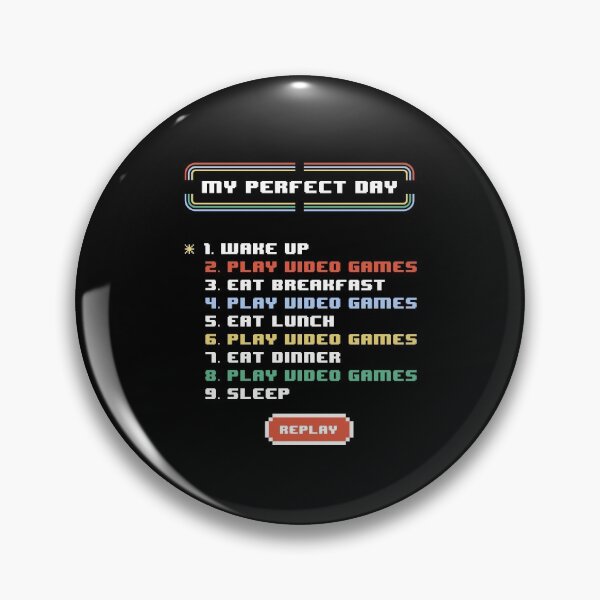 Item preview, My Perfect Day Video Games Funny Cool Gamer Gift designed and sold by simolamiris.