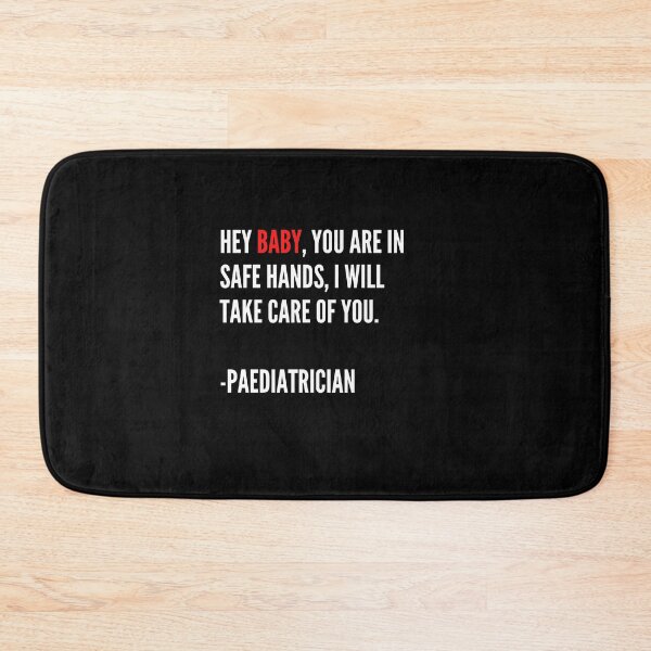 Item preview, Hey baby i care for you - paediatrician doctor designed and sold by DukeDoctor.