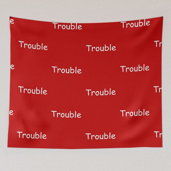 Item preview, Trouble designed and sold by newbs.