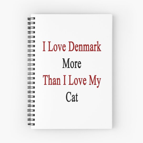 Item preview, I Love Denmark More Than I Love My Cat  designed and sold by supernova23.