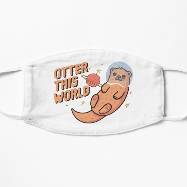 Otter this world Flat Mask