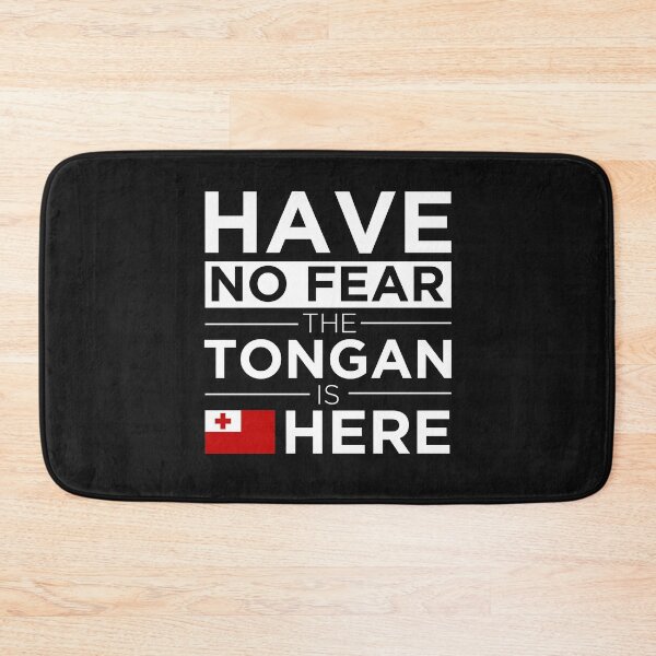 Item preview,  Have No Fear The Tongan is here Pride Proud Tonga designed and sold by losttribe.