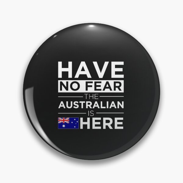 Item preview,  Have No Fear The Australian is here Pride Proud Australia designed and sold by losttribe.
