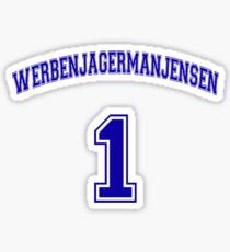 He Was #1 Sticker